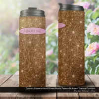 Country Flowers Hand Drawn Pattern Brown Rustic Thermal Tumbler