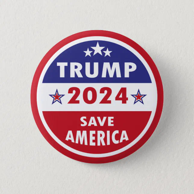 TRUMP 2024 SAVE AMERICA BUTTON