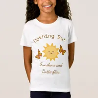 “Sunshine and Butterflies” t-shirt