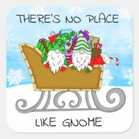 There's No Place like Gnome, Christmas    Square S Square Sticker