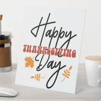 Happy Thanksgiving Day Pedestal Sign