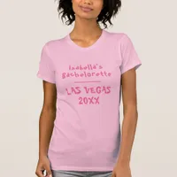 Las Vegas Bachelorette Pink T-Shirt