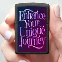 Embrace the beauty of your journey.  zippo lighter