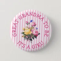 GREAT GRANDMA to be Pink Floral Baby Shower Button