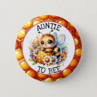 Thumbnail for Honey bee themed Girl's Baby Shower Aunt to be Button