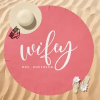 Wifey Pink and White Bride Beach Towel