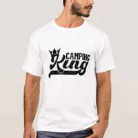 Camping King T-Shirt