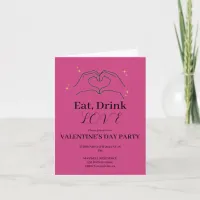 Holiday Eat Drink and Love Valentine's Day Party Invitation