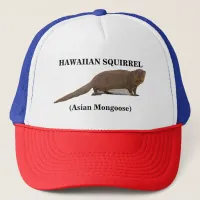 Hawaiian Squirrel (Asian Mongoose) Trucker Hat