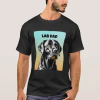 Black Lab | Lab Dad Dog Lover T-Shirt