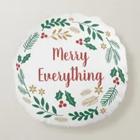 Holly Berry Pine Wreath Merry Everything Photo Thr Round Pillow