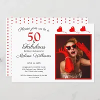 50 and Fabulous Photo Red 50th Birthday WH Red Invitation