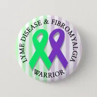 Lyme Disease and Fibromyalgia Survivor Button