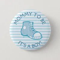 Mom to Be Baby Shower Button with Cute Boy's Shoe