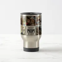 Best Mom Ever Mother’s Day Photo Collage Travel Mug