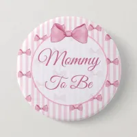 Mom to be Pink Bow Baby Shower Button