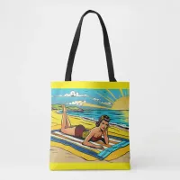 Hope You're Having a Great Summer Tote Bag