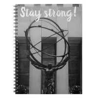 Stay Strong NYC Atlas in Rockefeller Center Statue Notebook