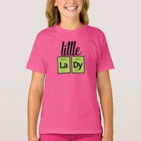 Funny Little LaDy Periodic Table Element Symbols T-Shirt