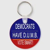 Democrats Have D.U.M.B. Keychain