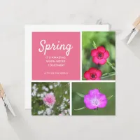 Spring - It's amazing when we're together! Card