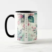 Love You Mom | Watercolor Roses Mug