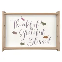 Thankful Grateful Blessed Autumn Leaves Typography Serving Tray