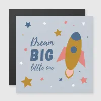 Dream Big Little One Cute Cartoon Space Rocket