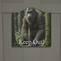 Bigfoot Sasquatch Keep Out  Door Sign
