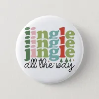 Jingle all the way Retro Groovy Christmas Holidays Button