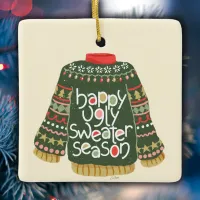 Ugly Christmas Sweater Ceramic Ornament