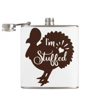 I am stuffed Funny Thanksgiving Flask