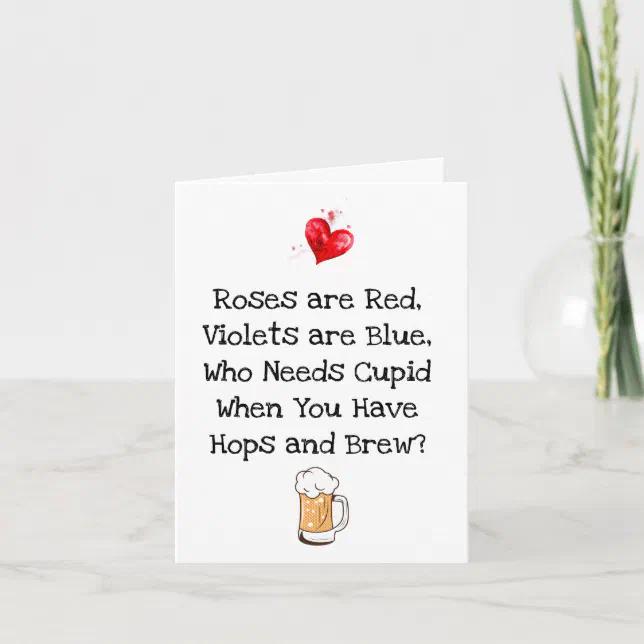 Anti Valentine's Day Beer Funny Card