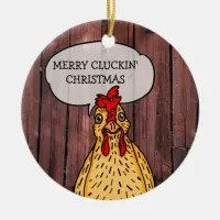 Merry Cluckin' Christmas Funny Chicken Ceramic Ornament