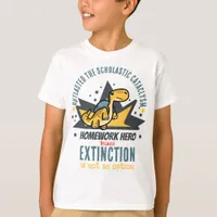 Survived Scholastic Cataclysm: Homework Hero Dino T-Shirt