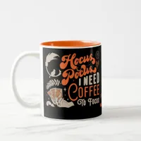 Witch Hocus Pocus Coffee To Focus Photo Halloween Two-Tone Coffee Mug