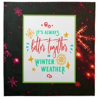 Always Better Together in Winter Weather Xmas, ZSG Cloth Napkin