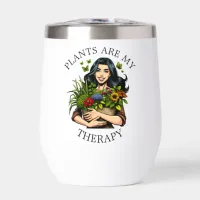 Plants are my Therapy | Funny Plant Addict Thermal Wine Tumbler