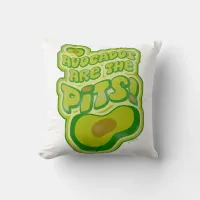 Avocados Are The Pits Funny Cartoon Slogan Throw Pillow