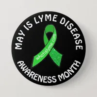 May is Lyme Disease Awareness Month Ribbons Button