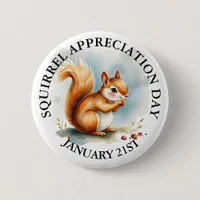 Squirrel Appreciation Day January 21st Button