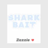 Funny Shark Bait Bite Mark Sticker