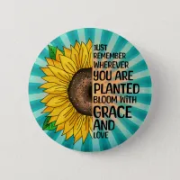 Inspirational Quote and Hand Drawn Sunflower Button