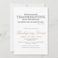 Elegant Thanksgiving Dinner Party Psalm 100:4 Invitation