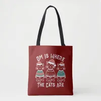 Om Is Where the Cats Are Festive Holiday Tote Bag