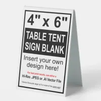 4” x 6” Design Your Own Double Sided Table Tent Sign