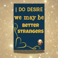 Gold on Blue - I do desire ... | Poster