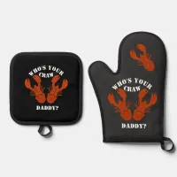 Funny Who's Your Craw Daddy? Oven Mitt & Pot Holder Set