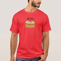 Nice Buns Cheeky Bao Dumplings Food Quote T-Shirt