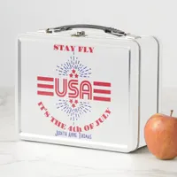 Stay fly it's the 4th of July Metal Lunch Box